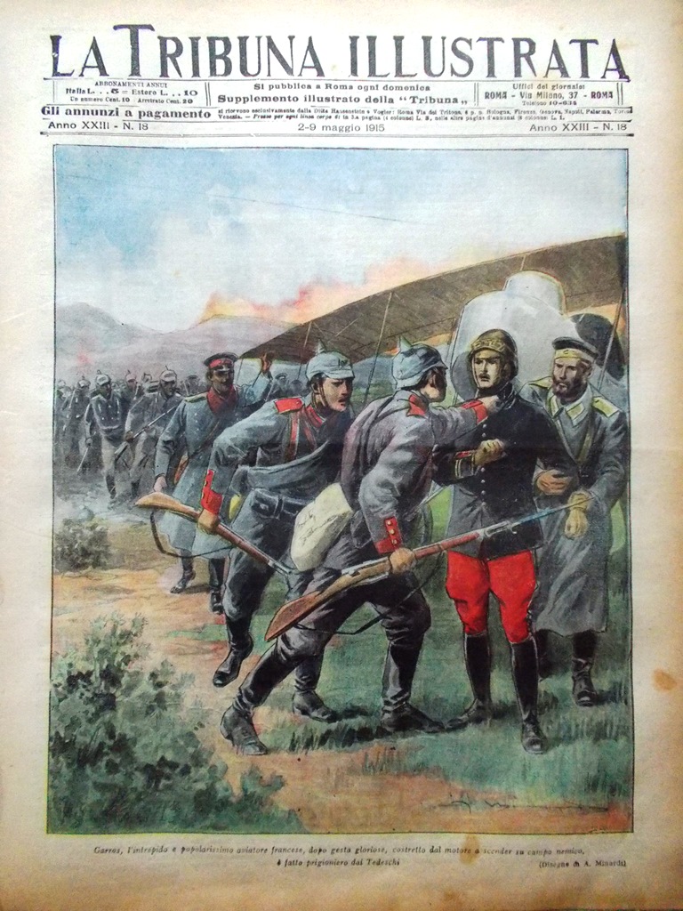 La Tribuna Illustrata 2 Maggio 1915 WW1 Pirandello Avezzano Garros …