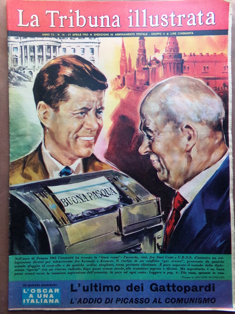 La Tribuna Illustrata 21 Aprile 1963 Antonio Padova Kennedy Kruscev …