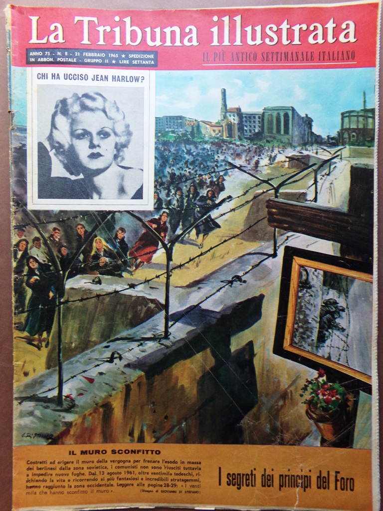 La Tribuna Illustrata 21 Febbraio 1965 Jean Harlow Muro Berlino …