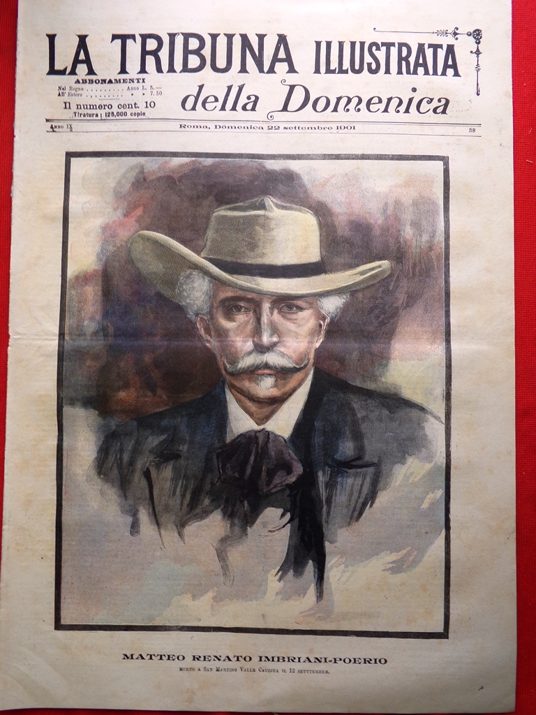 La Tribuna Illustrata 22 Settembre 1901 Morte McKinley Imbriani-Poerio Palizzolo