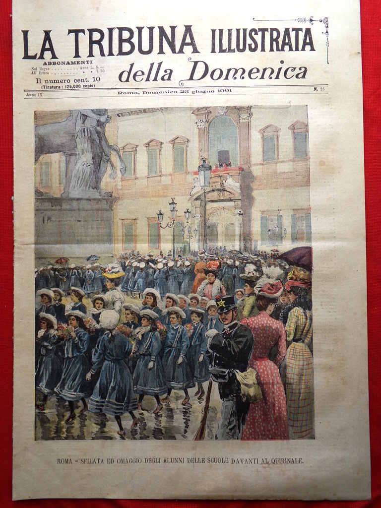 La Tribuna Illustrata 23 Giugno 1901 Cina Scuole Quirinale Nicola …