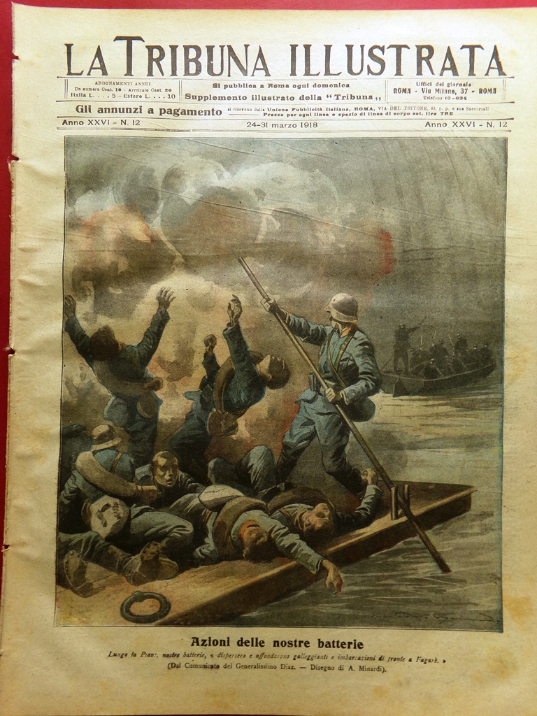 La Tribuna Illustrata 24 Marzo 1918 WW1 Batterie Piave Croce …