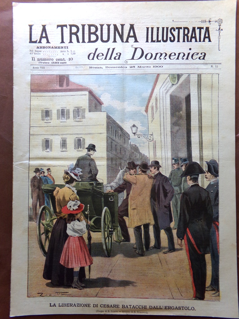 La Tribuna Illustrata 25 Marzo 1900 Cesare Batacchi Celio Canossa …