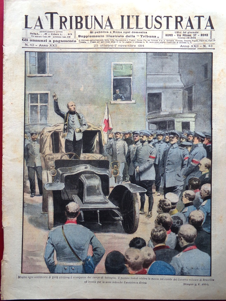 La Tribuna Illustrata 25 Ottobre 1914 WW1 Argentieri Zupelli Re …