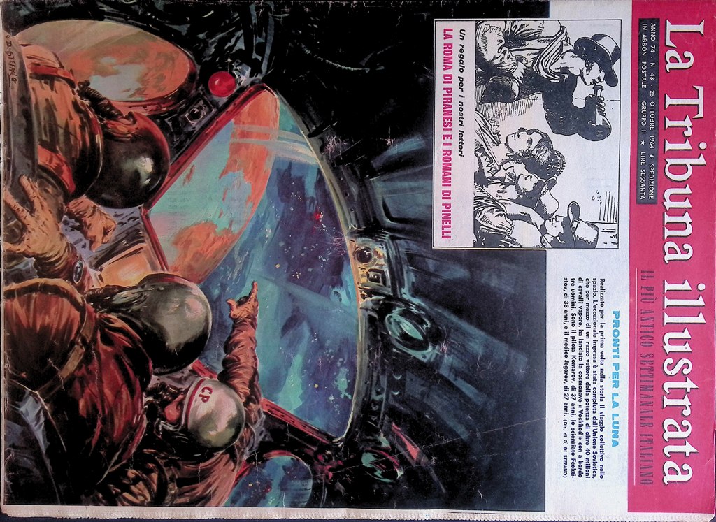 La Tribuna Illustrata 25 Ottobre 1964 Voskdhod Roma Pinelli Ciombè …