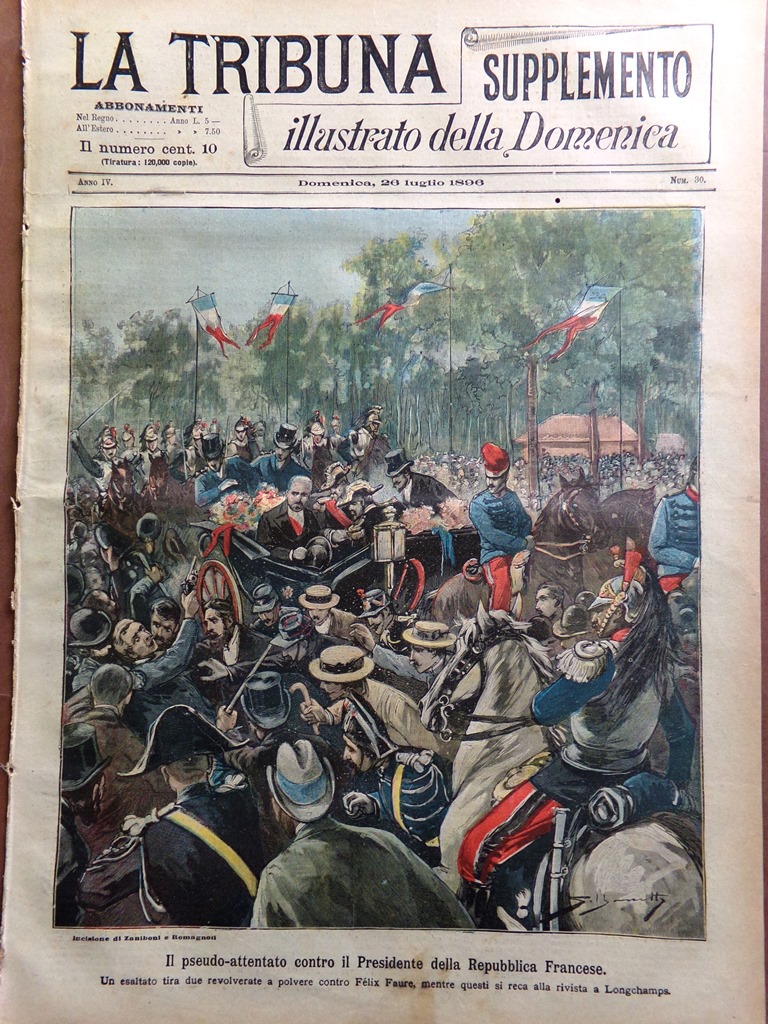 La Tribuna Illustrata 26 Luglio 1896 Attentato Faure La Valletta …