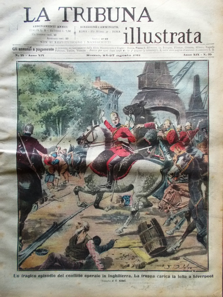 La Tribuna Illustrata 27 Agosto 1911 Pompieri Scioperi Inglesi Druidi …