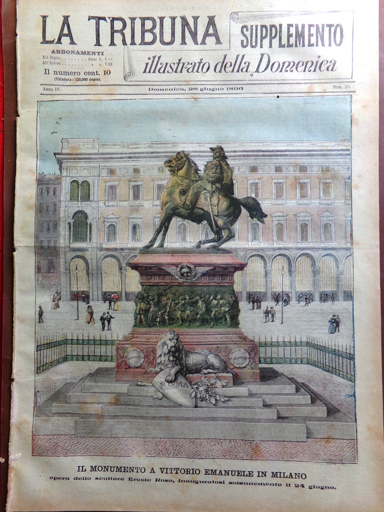 La Tribuna Illustrata 28 Giugno 1896 Monumento Milano Rosa Festa …