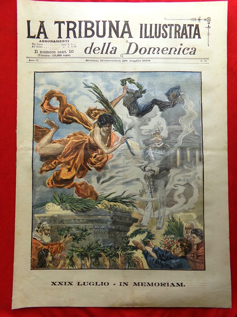 La Tribuna Illustrata 28 Luglio 1901 Custoza Monza Ritratto Re …