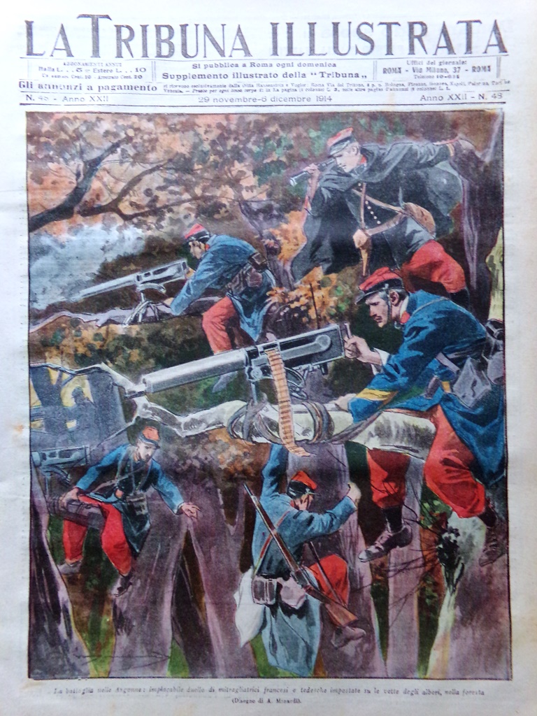 La Tribuna Illustrata 29 Novembre 1914 WW1 Battaglia Argonne Roberts …