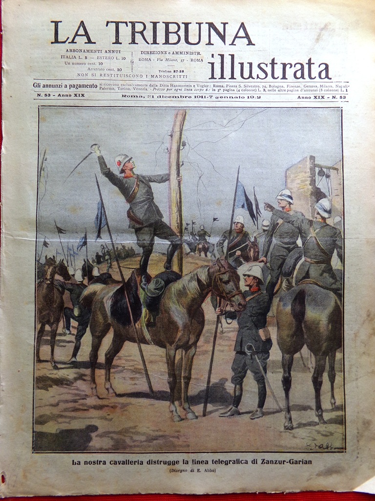 La Tribuna Illustrata 31 Dicembre 1911 Tripolitania Fuga Turchi Reggio …