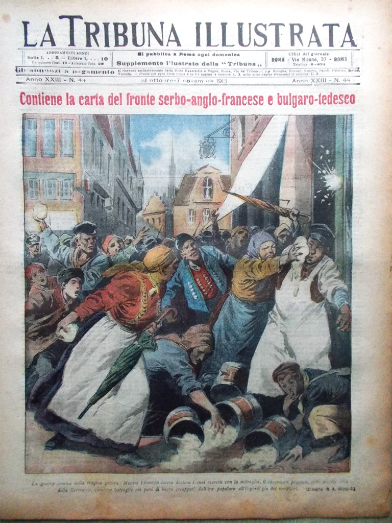 La Tribuna Illustrata 31 Ottobre 1915 WW1 Bulgaria Ospedale Fronte …