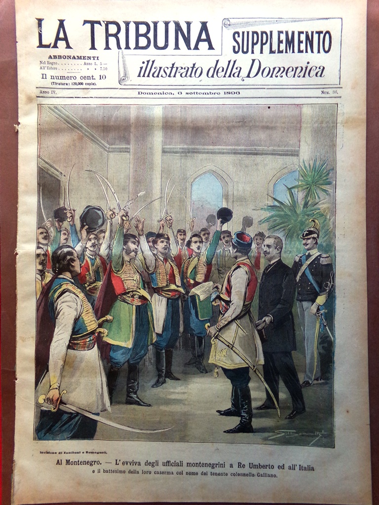 La Tribuna Illustrata 6 Settembre 1896 Montenegro Cettigne Umberto Savoia …