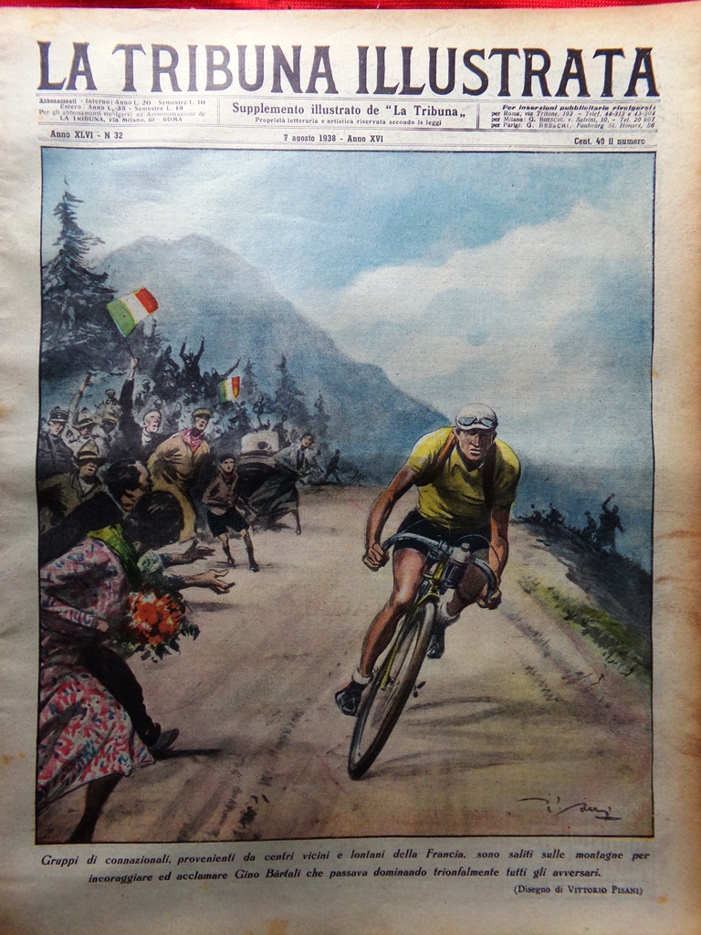 La Tribuna Illustrata 7 Agosto 1938 Bartali su Alpi Attila …