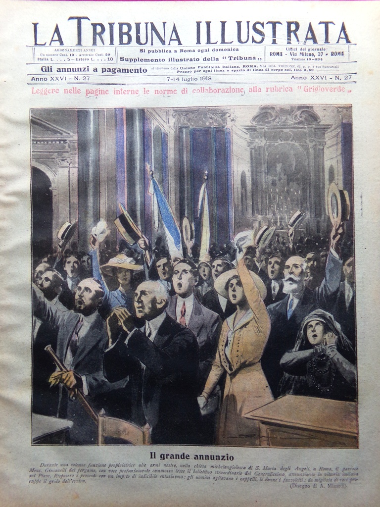 La Tribuna Illustrata 7 Luglio 1918 WW1 Annuncio Vittoria Piave …