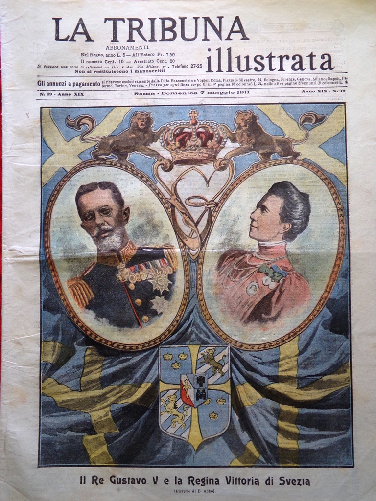 La Tribuna Illustrata 7 Maggio 1911 Sovrani Svezia Zonaro Capecelatro …