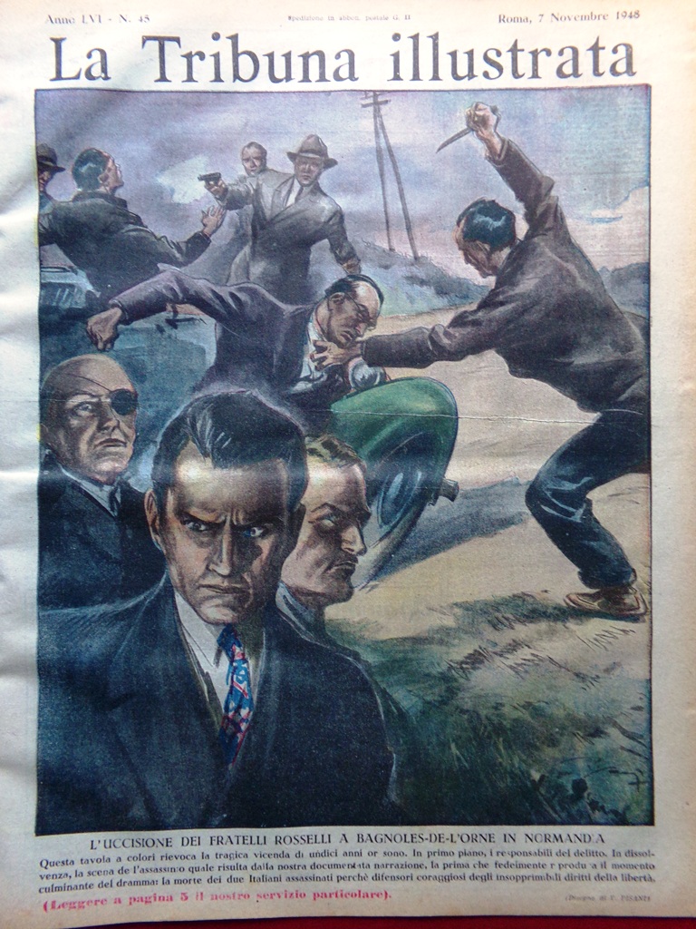 La Tribuna Illustrata 7 Novembre 1948 Rosselli Mirakaj Giuliano Fantasmi …