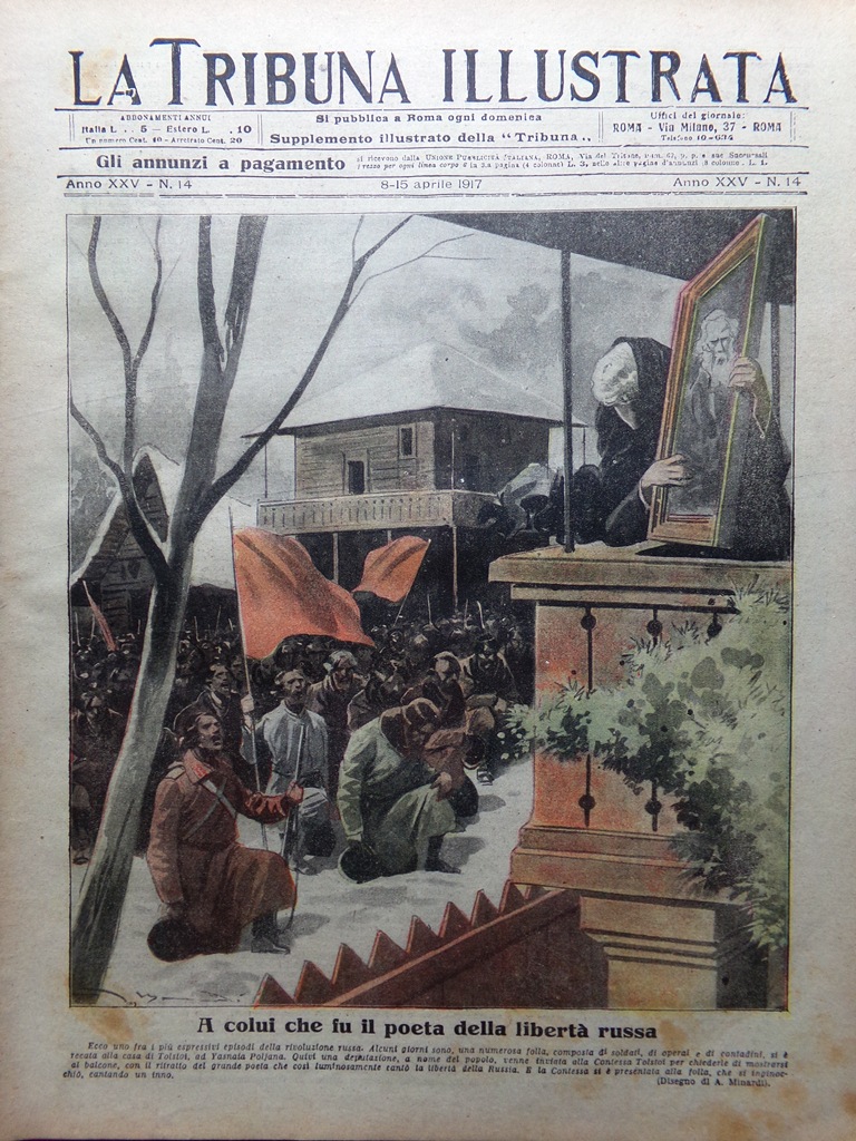 La Tribuna Illustrata 8 Aprile 1917 WW1 Tolstoi Kaiser Carnia …