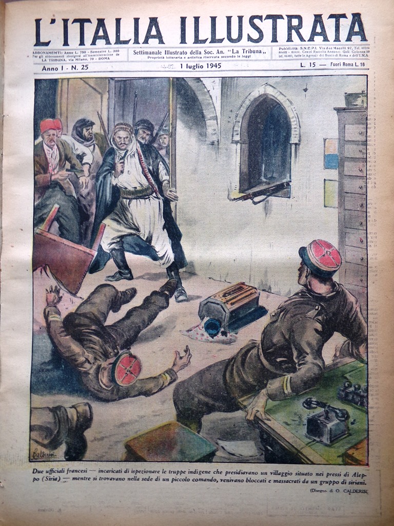 La Tribuna Italia Illustrata 1 Luglio 1945 WW2 Mercato Nero …