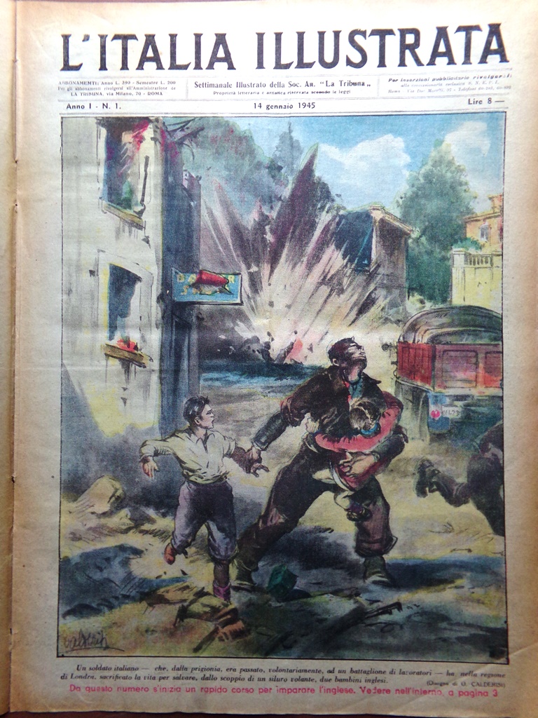La Tribuna Italia Illustrata 14 Gennaio 1945 WW2 Montecitorio Belfiore …
