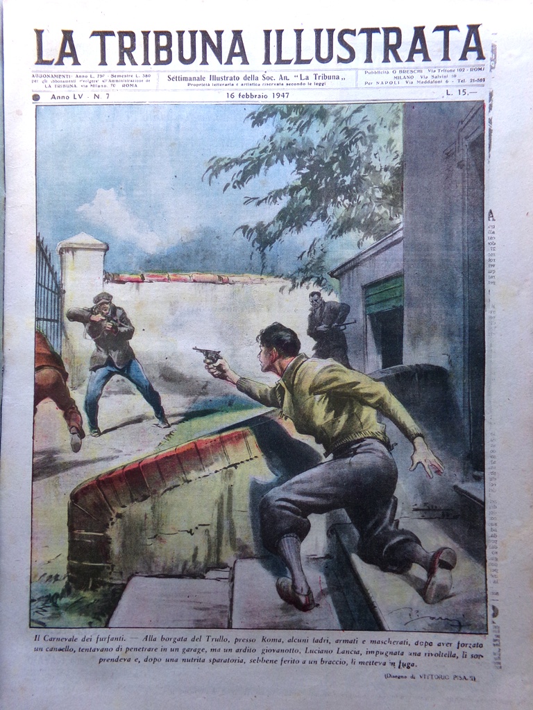 La Tribuna Italia Illustrata 16 Febbraio 1947 Esodo da Pola …