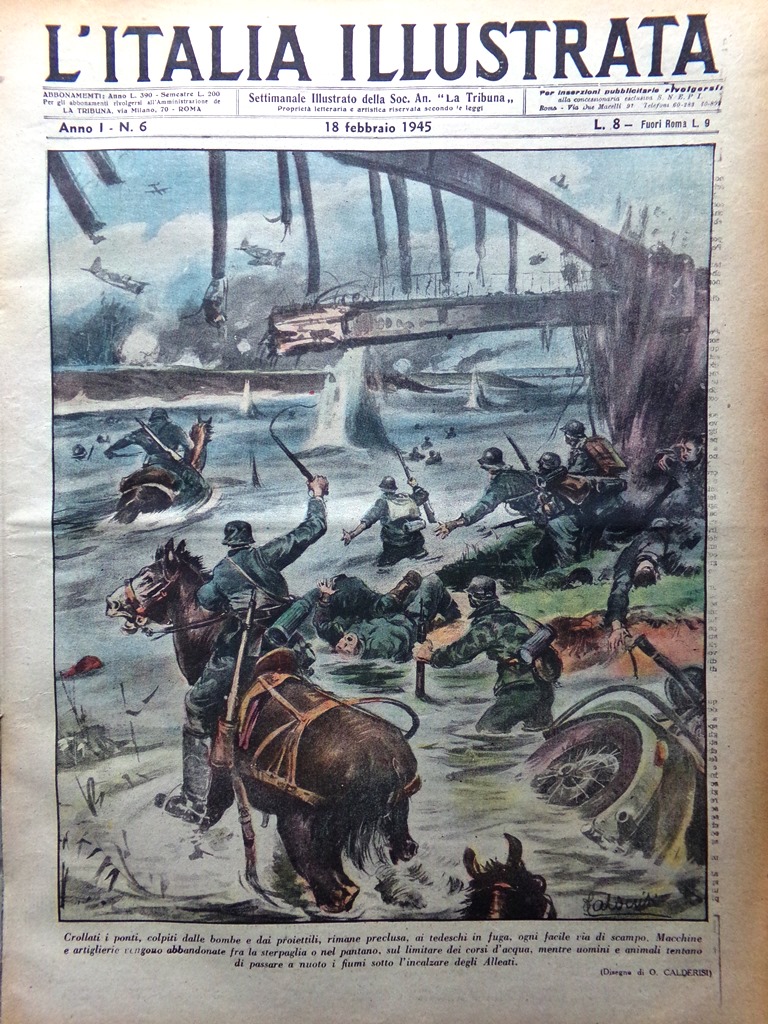 La Tribuna Italia Illustrata 18 Febbraio 1945 WW2 Fuga Tedeschi …