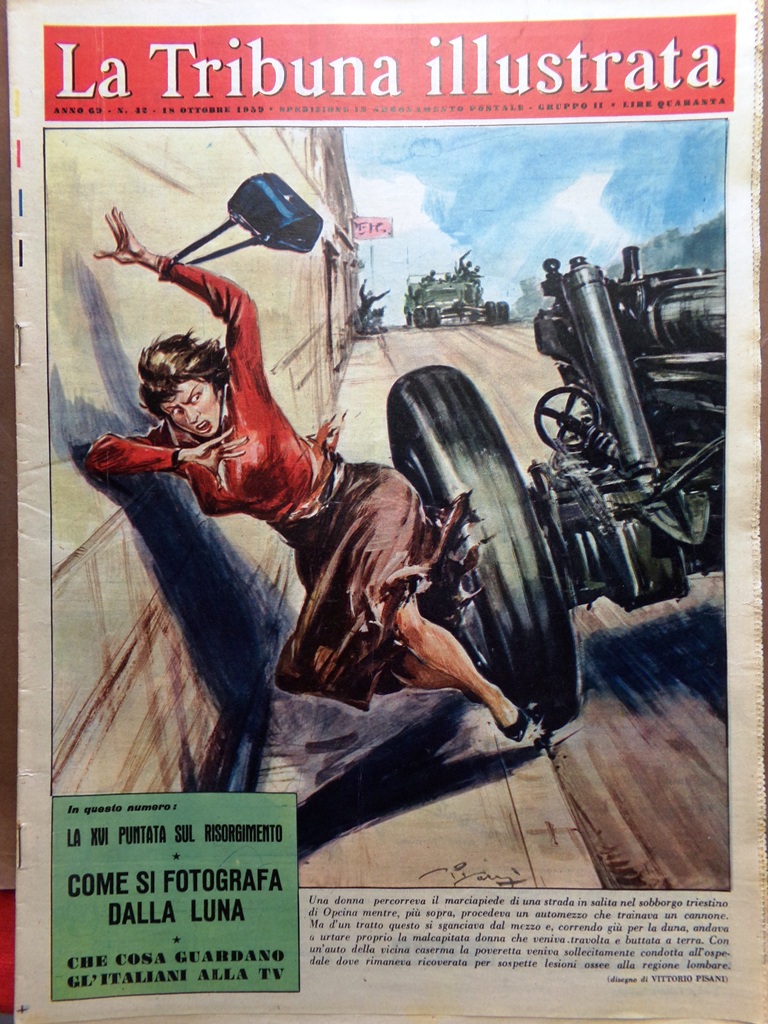 La Tribuna Italia Illustrata 18 Ottobre 1959 De Nicola Callas …