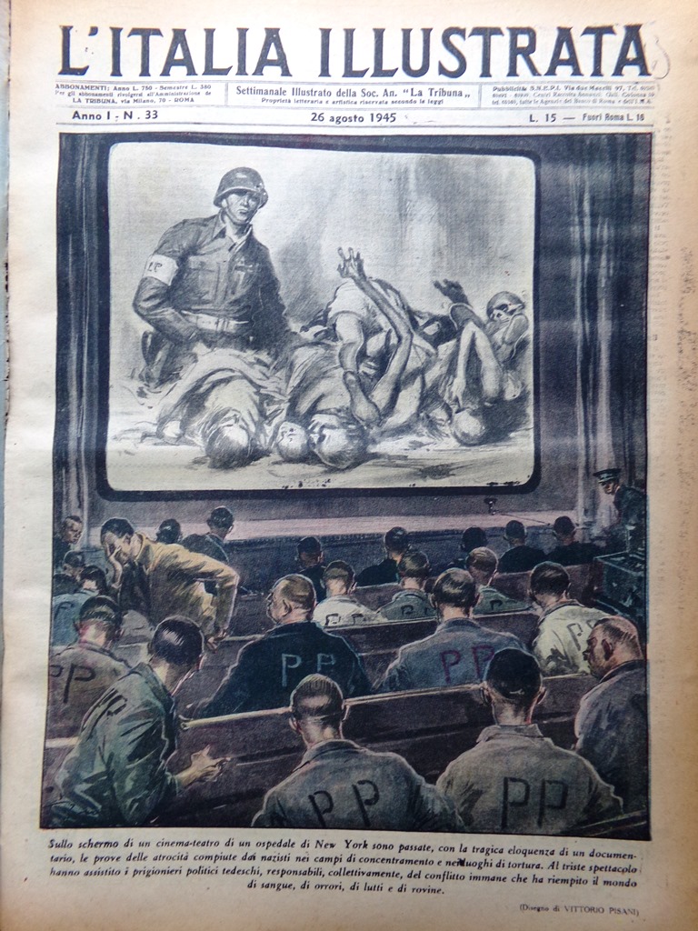 La Tribuna Italia Illustrata 26 Agosto 1945 WW2 Crimini Guerra …