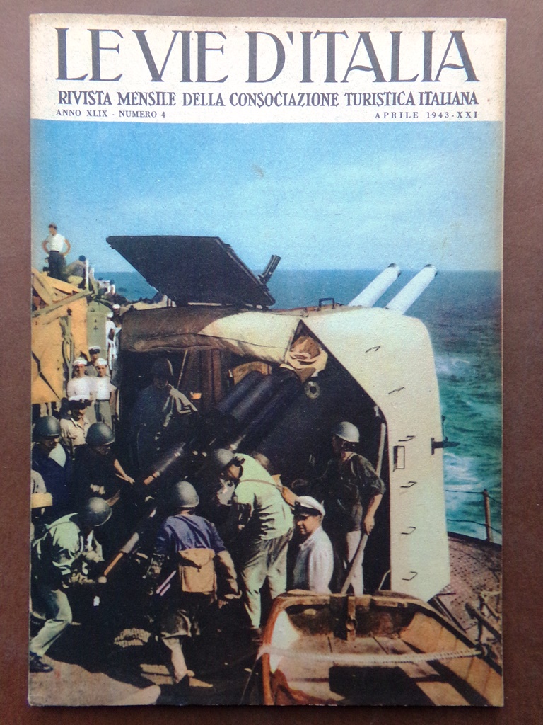 Le Vie d'Italia Aprile 1943 Aereo Soccorso Viaggio Toscana Turismo …