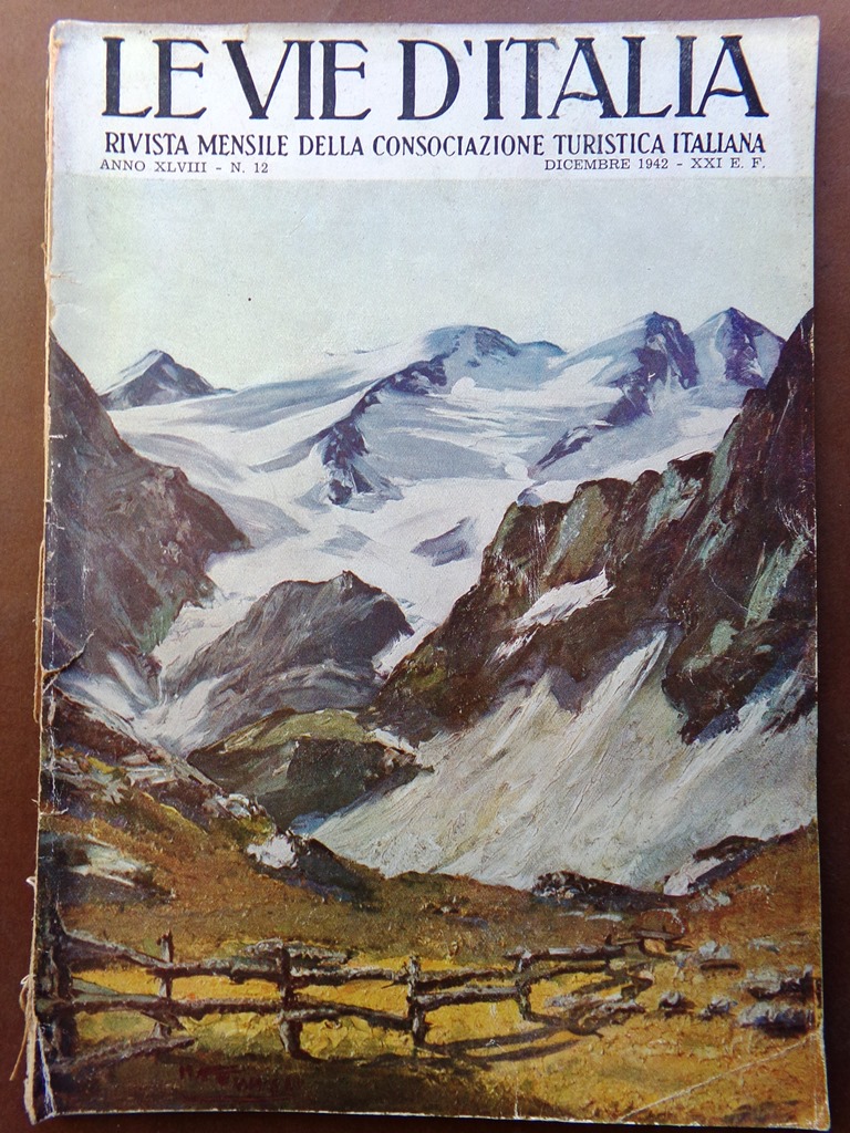 Le Vie d'Italia Dicembre 1942 Strada Balcanica Perugino Casa Boccaccio …