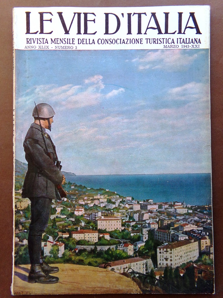 Le Vie d'Italia Marzo 1943 Corsica Mezzi d'Assalto Viaggio Tunisia …