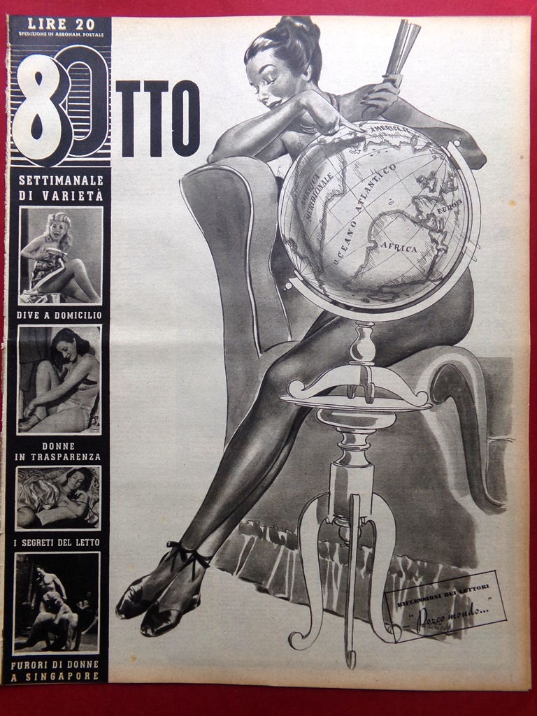 Rivista 8 Otto del 26 Giugno 1947 Poselli Donne Singapore …