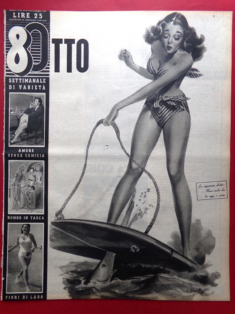 Rivista 8 Otto del 4 Settembre 1947 Aristocratica Pitigrilli Camicia …