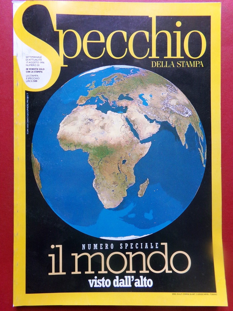 Specchio 17 Agosto 1996 Speciale Mondo Visto dall'Alto Telecomunicazioni Italia