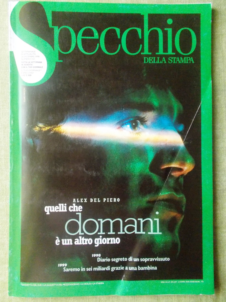 Specchio 26 Dicembre 1998 Del Piero Prodi Arthus-Bertrand Mondi per …