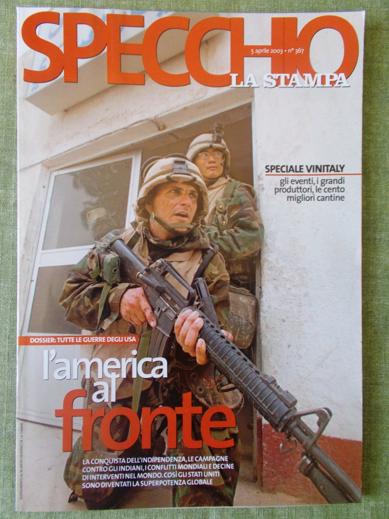 Specchio 5 Aprile 2003 Guerre Americane Pertica Momo Vino Italiano …