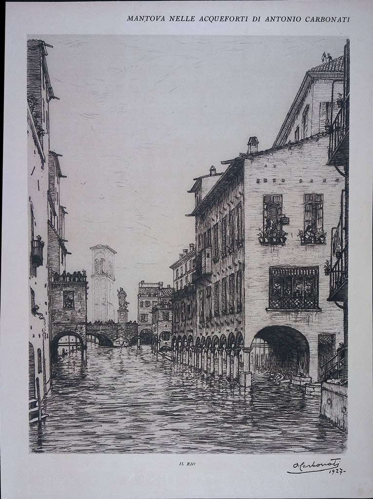 Stampa del 1928 Mantova Acqueforti Antonio Carbonati Rio Piazza Erbe …