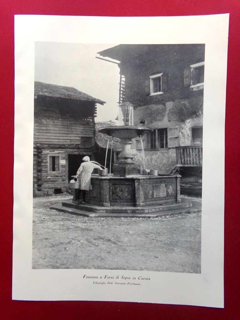 Stampa del 1929 Fontana a Forni di Sopra in Carnia