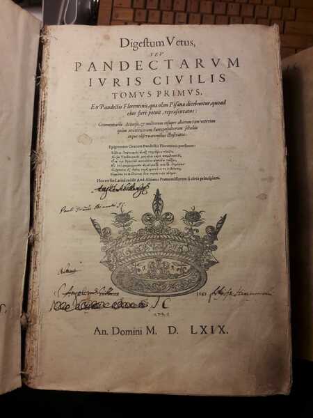 DIGESTUM VETUS SEU PANDECTARUM IURIS CIVILIS TOMUS PRIMUS + INFORTIATUM, …