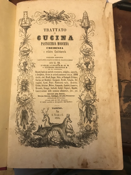 Trattato di Cucina Pasticceria Moderna Credenza e relativa Confettureria di …