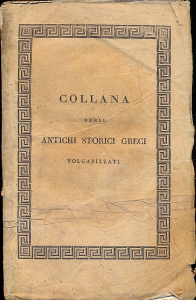 Biblioteca storica di Diodoro Siculo. Volgarizzata da Compagnoni (Collana degli …