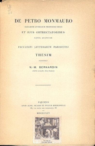 De Petro Monmauro , graecarum litterarum professore regio et ejus …