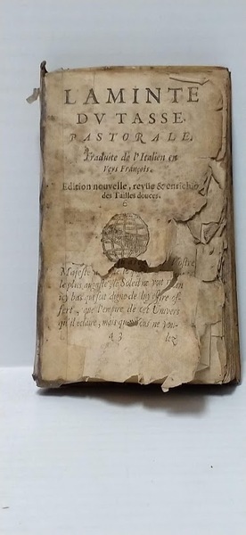 L'Aminte. Pastorale. Traduite de l'Italien en vers Francois. Edition nouvelle, …