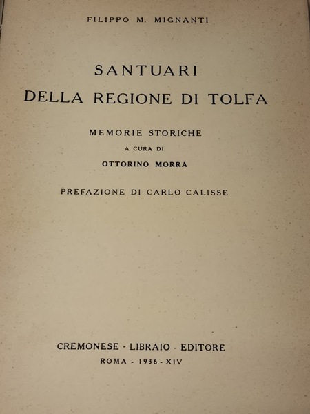 Santuari della regione di Tolfa. Memorie storiche a cura di …