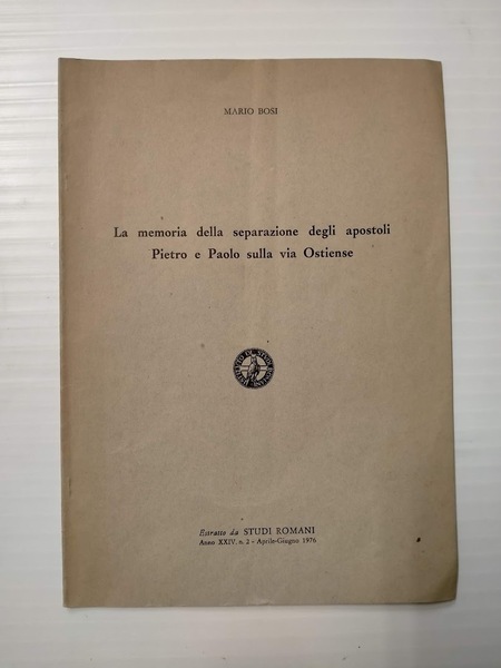 La memoria della separazione degli apostoli Pietro e Paolo sulla …