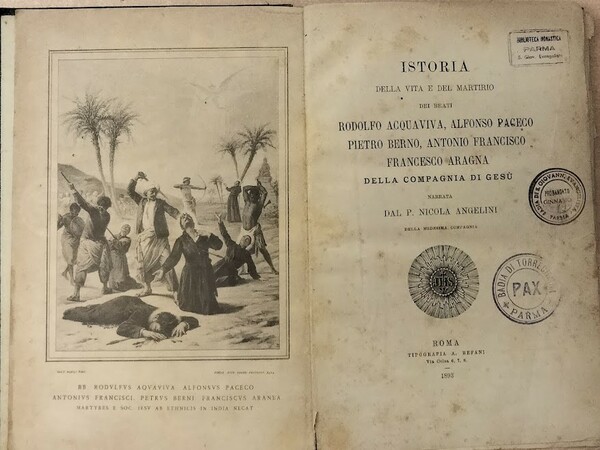 Istoria della vita e del marytirio dei Beati Rodolfo Acquaviva, …