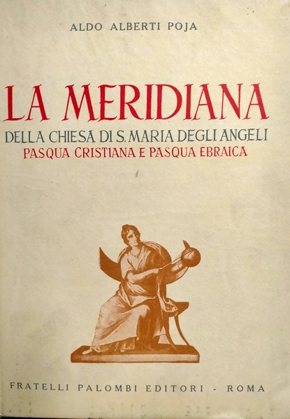 La meridiana della chiesa di S. Maria degli Angeli a …