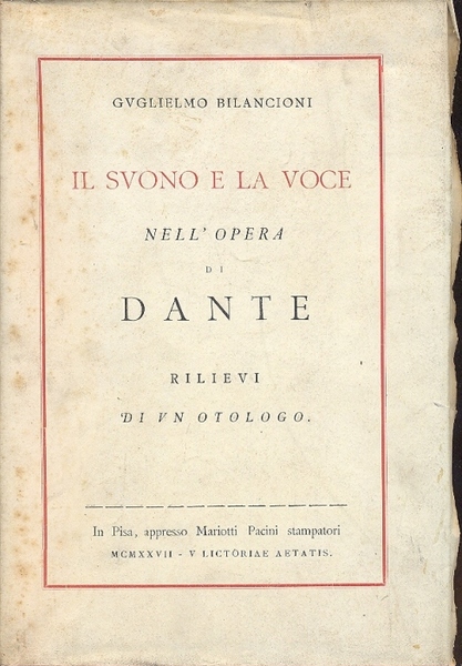 Il suono e la voce nell'opra di Dante. Rilievi di …