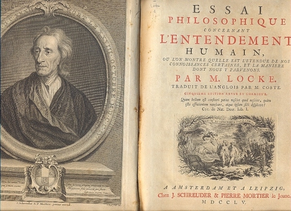 Essai philosophique concernant l'Entendement humain, où l'on montre quelle est …