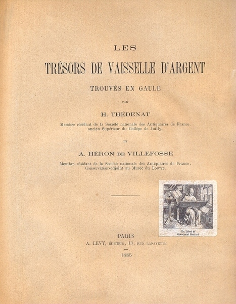 Les tresors de vaisselle d'argent trouves en Gaule.